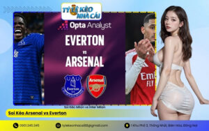 Soi Kèo Arsenal vs Everton