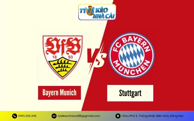 Soi Kèo Bayern Munich vs Stuttgart
